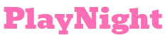 PlayNight